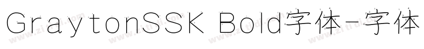 GraytonSSK Bold字体字体转换